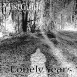 MistGuide : Lonely Years